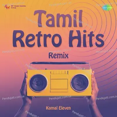 Sorgam Madhuvile - Kamal Eleven Remix - S.P. Balasubrahmanyam album cover 