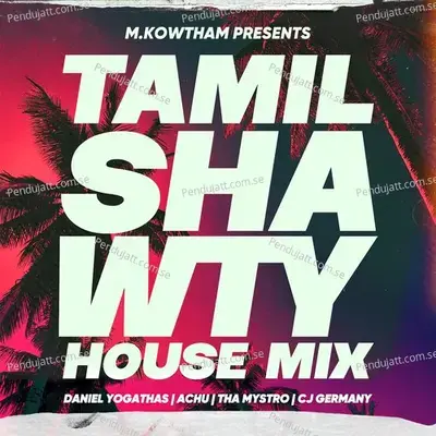 Tamil Shawty - M.Kowtham album cover 