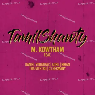 Tamil Shawty - M.Kowtham album cover 