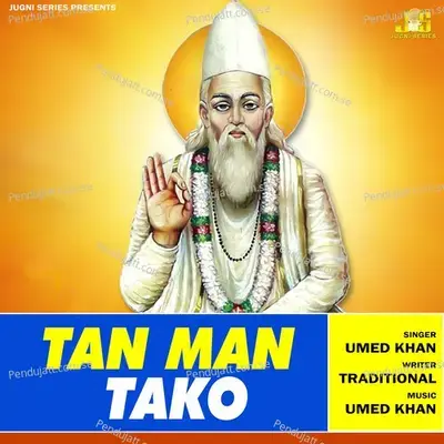 Tan Man Tako - Umed Khan