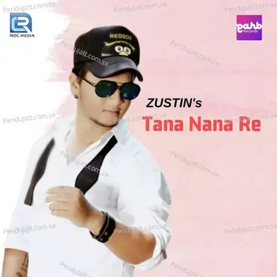 Tana Nana Re - Zustin album cover 