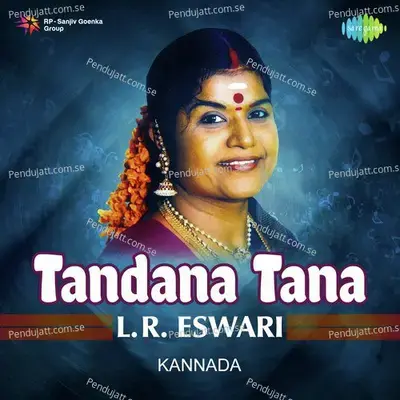 Tandana Tana - L.r. Eswari - L.R. Eswari cover album