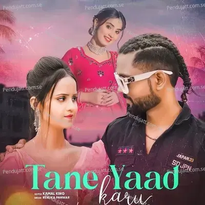 Tane Yaad Karu - Kamal King album cover 
