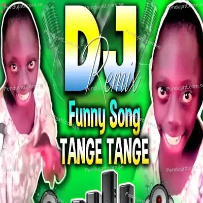 Tange Tange Tange - Alfaaz album cover 