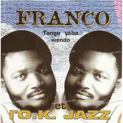 Tembe Ezali Mabe - Franco album cover 