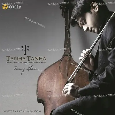 Tanha Tanha - Faraz Khosa album cover 