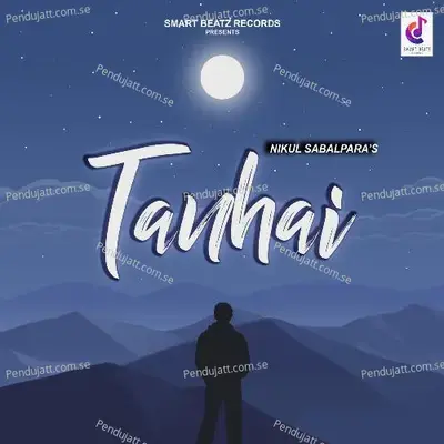 Tanhai - Nikul Sabalpara album cover 