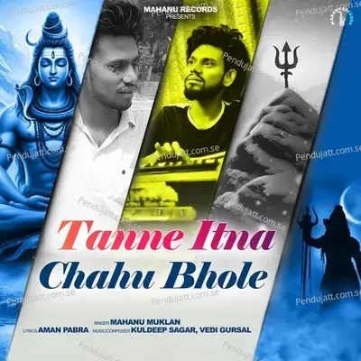 Tanne Itna Chahu Bhole - Mahanu Muklan album cover 