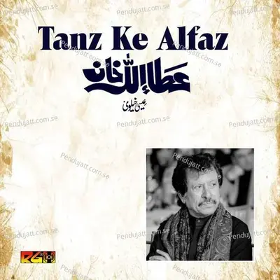 Tanz Ke Alfaz - Attaullah Khan Esakhelvi album cover 