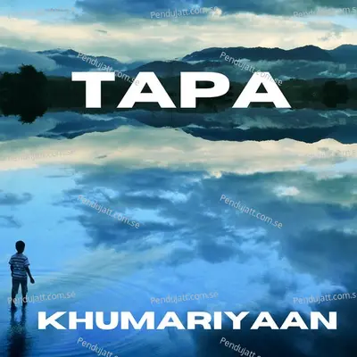 Tapa - Khumariyaan album cover 