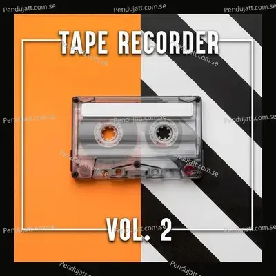 Tape Recorder Vol.2 - Various Artists
