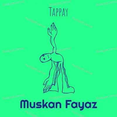 Tappay - Muskan Fayaz album cover 