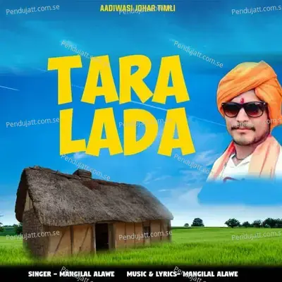 Tara Lada - Mangilal Alawe album cover 