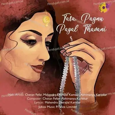 Tara Pagnu Payal Thavani - Chetan Fefar album cover 