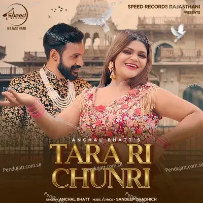 Tara Ri Chunri - Anchal Bhatt album cover 