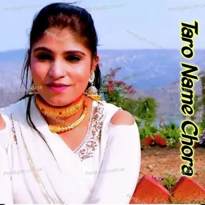 Taro Name Chora - Mohin singer mewati album cover 