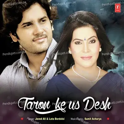 Taron Ke Us Desh - Javed Ali album cover 