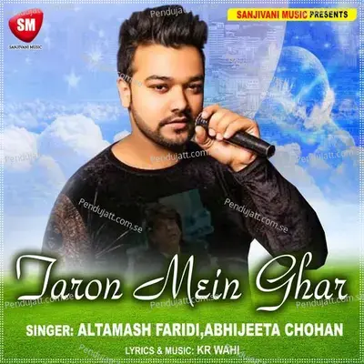 Taron Mein Ghar - Altamash Faridi album cover 