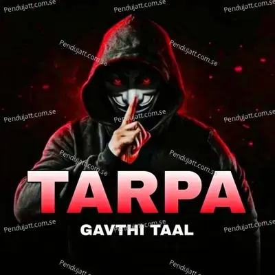 Tarpa Gavthi Taal - Sandip Davare album cover 