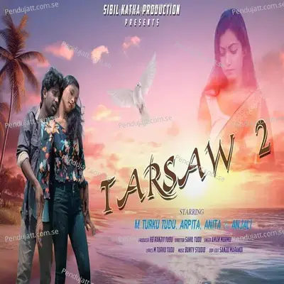 Tarsaw 2 - Aman Murmu album cover 