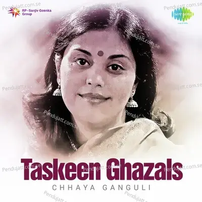 Teri Qasam Ka Hamen - Chhaya Ganguly album cover 