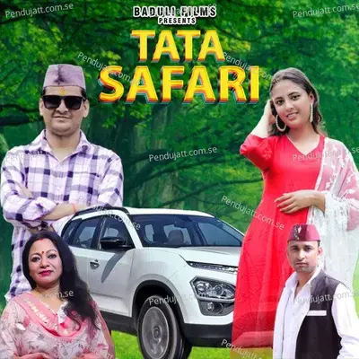 Tata Safari - Sawan Chamoli album cover 