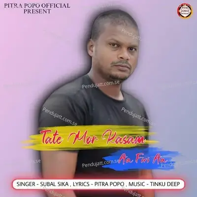 Tate Mor Kasam Aa Firi Aa - Subal Sika album cover 