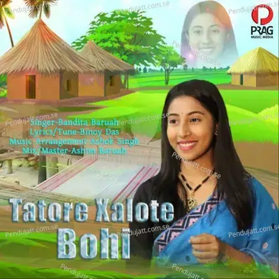 Tatore Xalote Bohi - Bandita Baruah album cover 