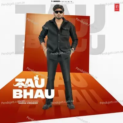 Tau Bhau - Nadha Virender album cover 