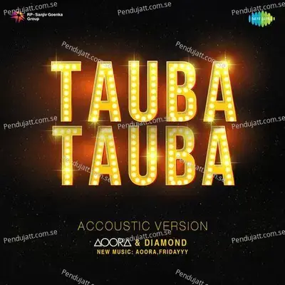 Tauba Tauba - Accoustic Version - AOORA album cover 