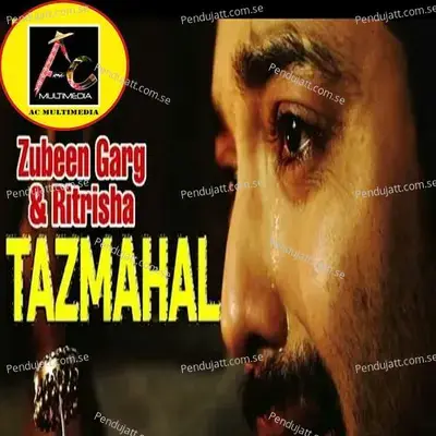 Tazmahal - Zubeen Garg album cover 