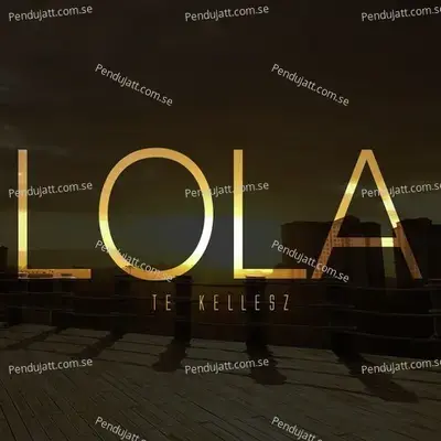 Bel  d Szerettem - Lola album cover 