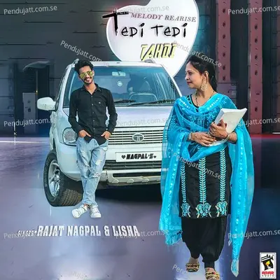 Tedi Tedi Tahdi - Rajat Nagpal album cover 