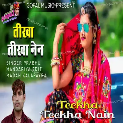 Teekha Teekha Nain - Prabhu Mandariya album cover 