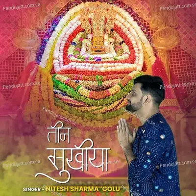 Teen Sukhiya - Nitesh Sharma Golu album cover 