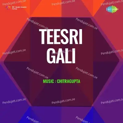Teesri Gali - Chitragupta cover album