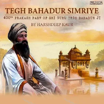 Tegh Bahadur Simriye - Harshdeep Kaur album cover 