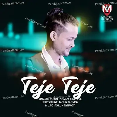 Teje Teje - Tarun Tanmoy album cover 