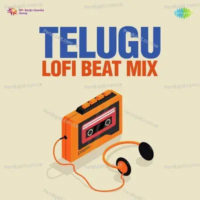 Edu Vaadu Evado Ledu - Lofi - Arijit Singh album cover 