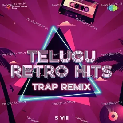 Prema Yatralaku - Trap Remix - S VIII album cover 