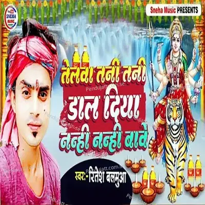 Telwa Tani Tani Dal Diya Nanhi Nanhi Bawe - Ritesh Balamua album cover 