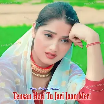 Tensan Hori Tu Jari Jaan Meri - Star Sabud Pahat album cover 