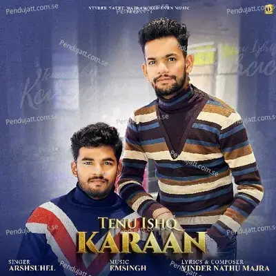 Tenu Ishq Karaan - Arshsuhel album cover 