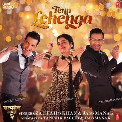 Tenu Lehenga mp3 song