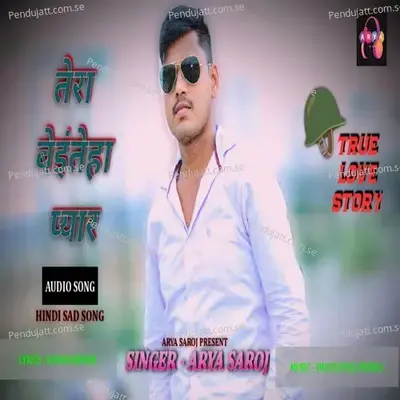 Tera Beintehaa Pyar - Arya Saroj album cover 