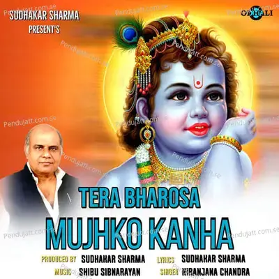 Tera Bharosa Mujhko Kanha - Niranjana Chandra album cover 