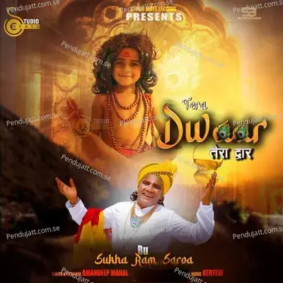 Tera Dwaar - Sukha Ram Saroa album cover 