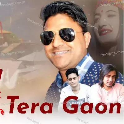 Tera Gaon - Satish Tishu album cover 