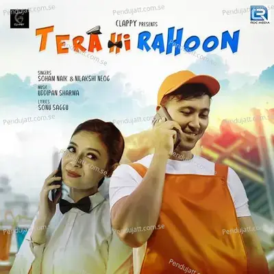 Tera Hi Rahoon - Soham Naik album cover 