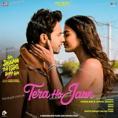Tera Ho Jaun (From 